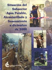 Portada de Situación del subsector agua potable, alcantarillado y saneamiento a diciembre de 2000